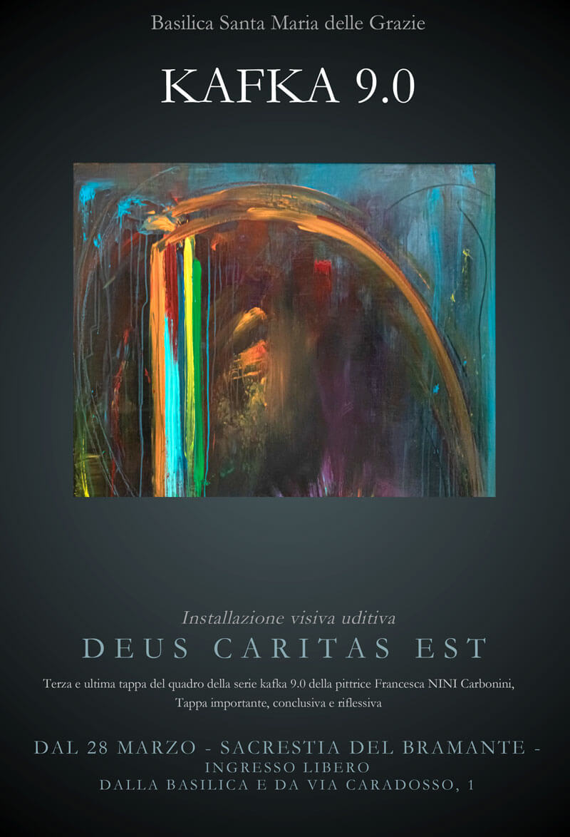Terza e ultima tappa del quadro - seria Kafka 9.0. - della pittrice Francesca Nini Carbonini. Tappa importante, conclusiva e riflessiva. kafka 9 0 - deus caritas est - installazione visiva e uditiva